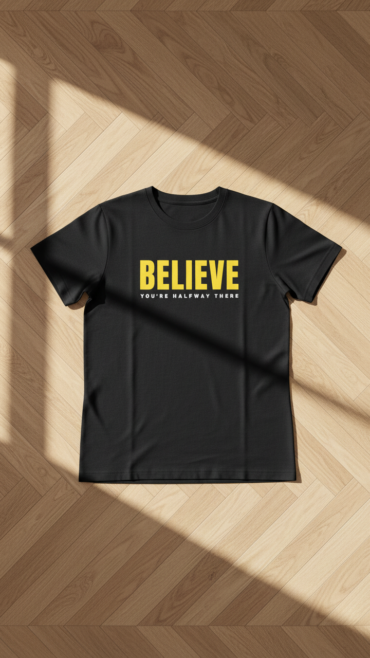 BELIEVE Yoga Tee (100% Cotton)